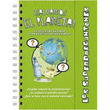 LOS SUPERPREGUNTONES SALVAMOS EL PLANETA