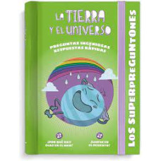 LOS SUPERPREGUNTONES LA TIERRA Y EL UNIV