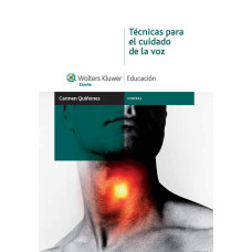 TECNICAS PARA EL CUIDADO DE LA VOZ