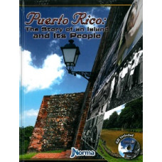 PUERTO RICO THE STORY OF AN ISLAND TX 7