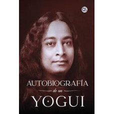 AUTOBIOGRAFÍA DE UN YOGUI               