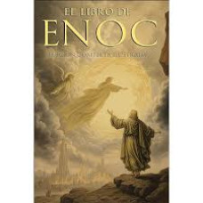 EL LIBRO DE ENOC EDICION COMPLETA ILUSTR EL LIBRO DE ENOC EDICION COMPLETA ILUSTR