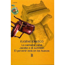 LA CANTANTE CALVA/JACOBO/EL PORVENIR