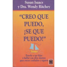 CREO QUE PUEDO; SE QUE PUEDO