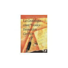 LA GRAFOLOGIA COMO TECNINCA PROYECTIVA