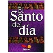 EL SANTO DEL DIA