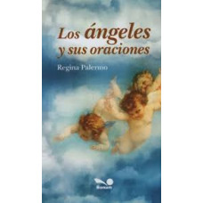 LOS ANGELES Y SUS ORACIONES