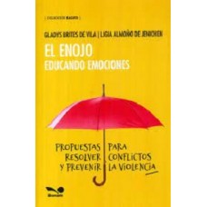 EL ENOJO EDUCANDO EMOCIONES