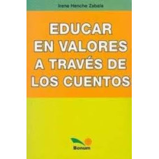 EDUCAR EN VALORES A TRAVES DE LOS CUENTO