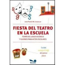 FIESTA DELTEATRO EN LA ESCUELA