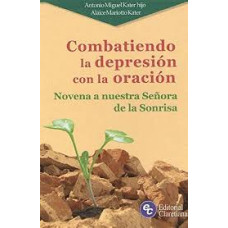 COMBATIENDO LA DEPRESION CON LA ORACION