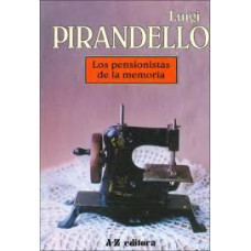 LOS PENSIONISTAS DE LA MEMORIA