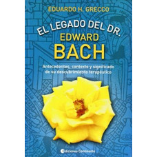 EL LEGADO DEL DR.EDWARD BACH