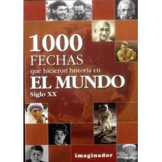 1000 FECHAS QUE HICIERON HISTORIA EN ELM