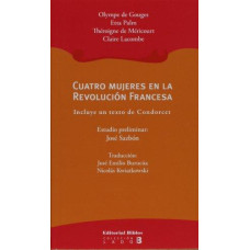 CUATRO MUJERES EN LA REVOLUCION FRANCESA