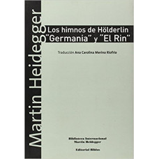 LOS HIMNOS DE HOLDERLIN GERMANIA Y EL RI