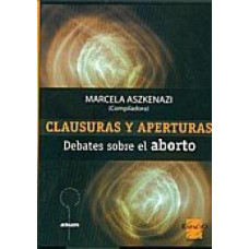 CLAUSURAS Y APERTURAS DEBATES SOBRE EL