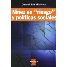 NINEZ EN RIESGO Y POLITICAS SOCIALES