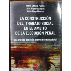 LA CONSTRUCCION DEL TRABAJO SOCIAL EN
