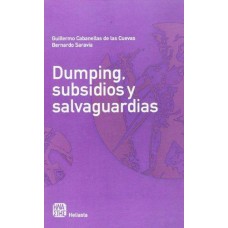 DUMPING SUBSIDIOS Y SALVAGUARDIAS