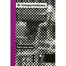 EL FOTOPERIODISMO