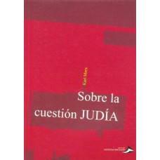 SOBRE LA CUESTION JUDIA