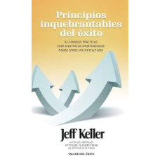 PRINCIPIOS INQUEBRANTABLES DEL EXITO    