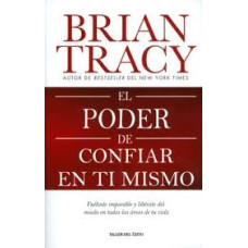 EL PODER DE CONFIAR EN TI MISMO         