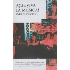 QUE VIVA LA MUSICA