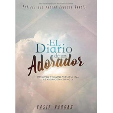EL DIARIO DE UN ADORADOR