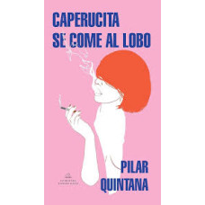 CAPERUCITA SE COME AL LOBO CAPERUCITA SE COME AL LOBO