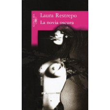 LA NOVIA OSCURA LA NOVIA OSCURA