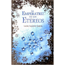 LA EMPERATRIZ DE LOS ETEREOS