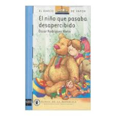 EL NIÑO QUE PASABA DESAPERCIBIDO        