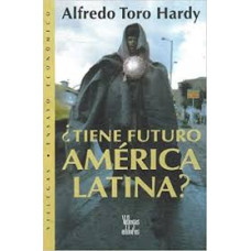 TIENE FUTURO AMERICA LATINA