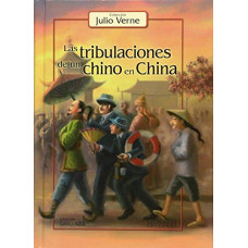 LAS TRIBULACIONES DE UN CHINO EN CHINA