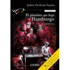 EL PIANISTA QUE LLEGO DE HAMBURGO