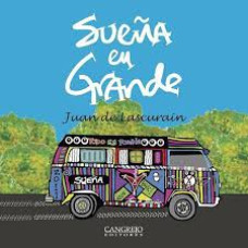 SUEÑA EN GRANDE                         