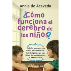 COMO FUNCIONA EL CEREBRO DE LOS NINOS