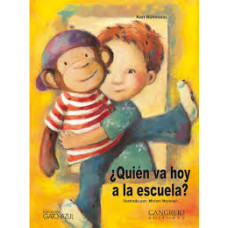 QUIEN VA HOY A LA ESCUELA QUIEN VA HOY A LA ESCUELA