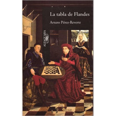LA TABLA DE FLANDES LA TABLA DE FLANDES