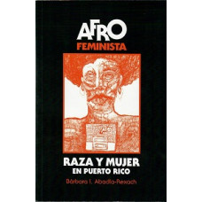 AFRO FEMINISTA RAZA Y MUJER EN PUERTO RI
