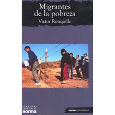 MIGRANTES DE LA POBREZA