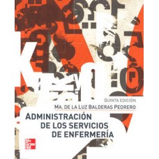 ADMINISTRACION DE LOS SERVICIOS ENFER 5E