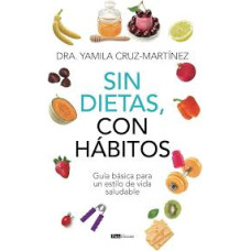 SIN DIETAS; CON HABITOS