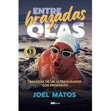 ENTRE BRAZADAS Y OLAS