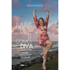 MAS DE TI COMO DIVA MAS DE TI COMO DIVA