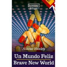 UN MUNDO FELIZ/ BRAVE NEW WORLD