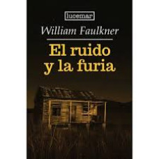 EL RUIDO Y LA FURIA