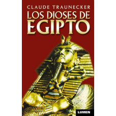 LOS DIOSES DE EGIPTO